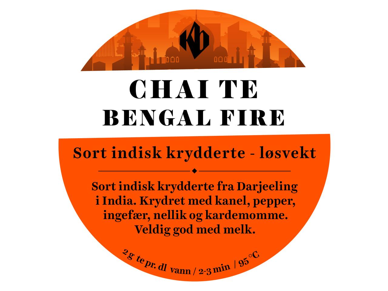 Chai te, Bengal fire - løsvekt